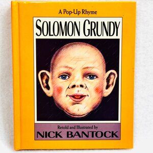 Solomon Grundy Pop-Up Rhyme Book Hardcover by Nick Bantock